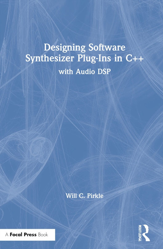 Front cover_Designing Software Synthesizer Plugins In C++