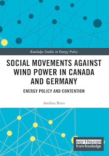Couverture_Social Movements against Wind Power in Canada and Germany