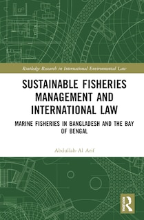 Couverture_Sustainable Fisheries Management And International Law