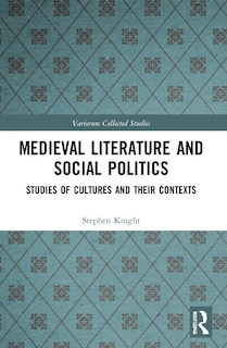 Front cover_Medieval Literature and Social Politics