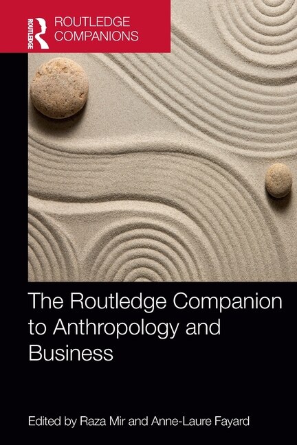 Front cover_The Routledge Companion to Anthropology and Business