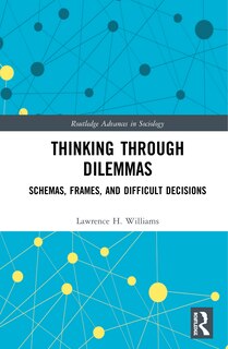 Front cover_Thinking Through Dilemmas