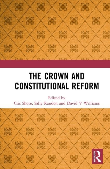 Couverture_The Crown and Constitutional Reform
