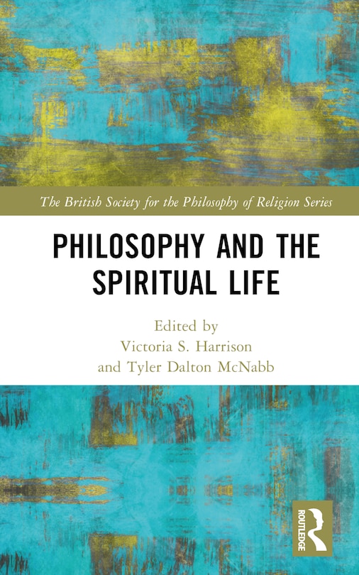 Front cover_Philosophy and the Spiritual Life