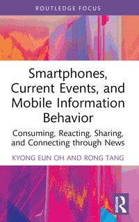 Front cover_Smartphones, Current Events and Mobile Information Behavior