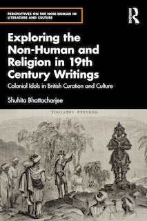 Couverture_Exploring the Non-Human and Religion in Nineteenth-Century Writings