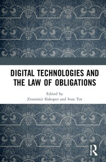 Couverture_Digital Technologies And The Law Of Obligations