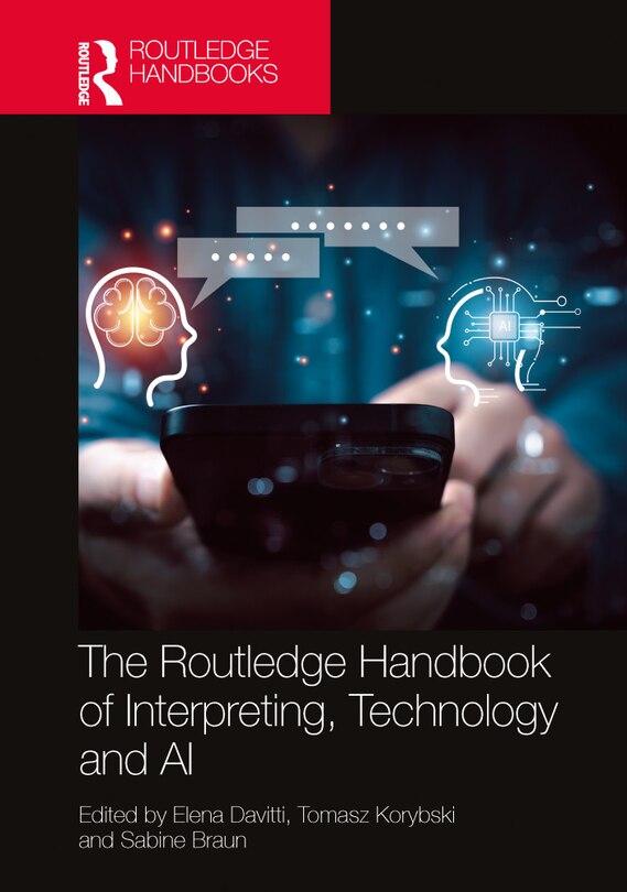 Couverture_The Routledge Handbook of Interpreting, Technology and AI