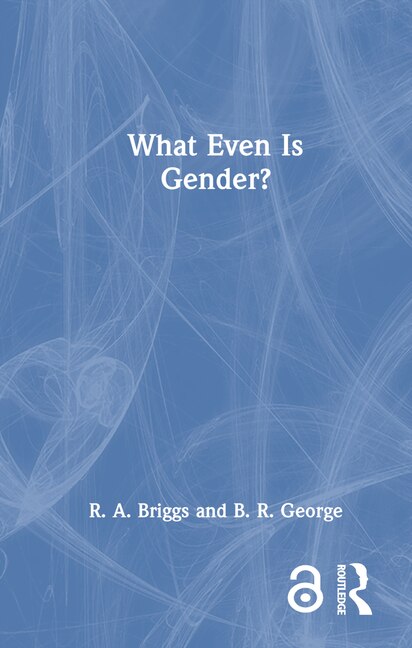Couverture_What Even Is Gender?