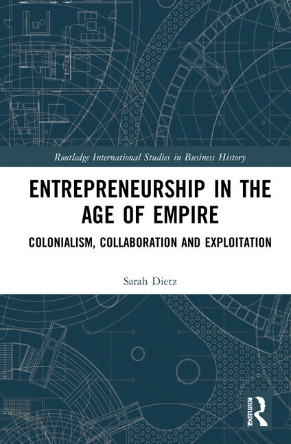 Front cover_Entrepreneurship in the Age of Empire