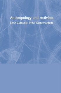 Couverture_Anthropology And Activism