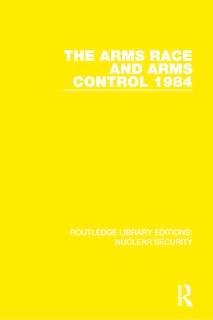 Front cover_The Arms Race and Arms Control 1984