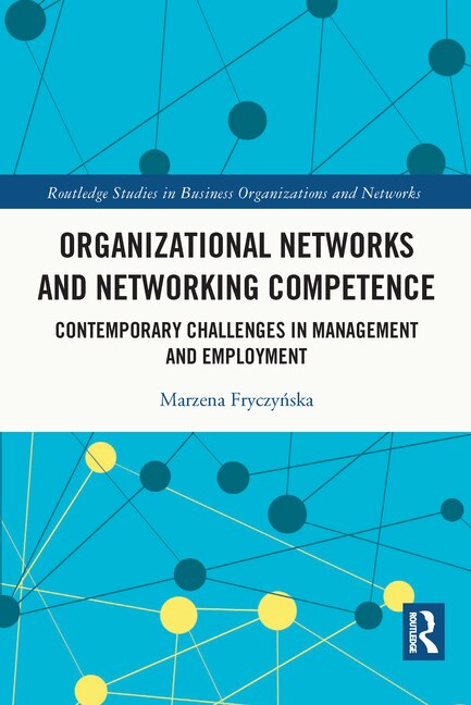 Couverture_Organizational Networks and Networking Competence