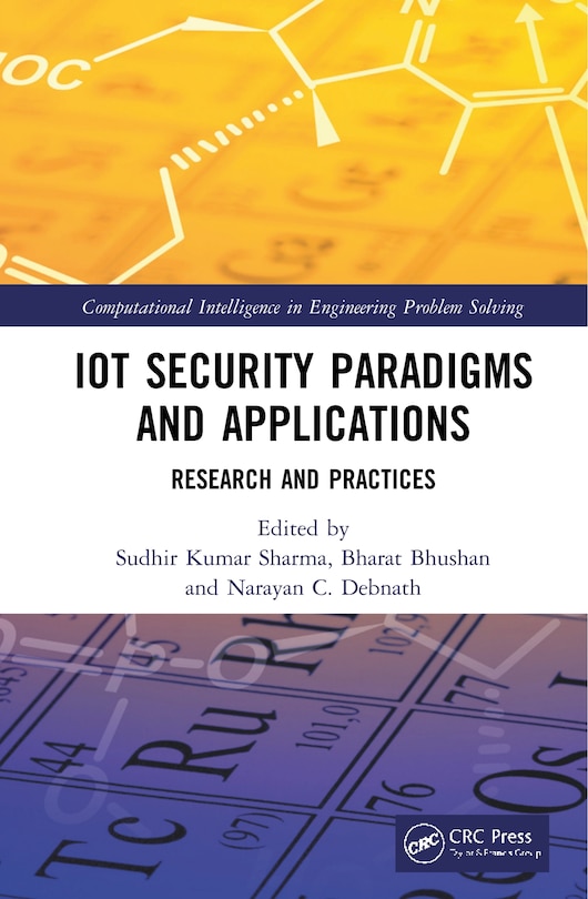 Front cover_Iot Security Paradigms And Applications