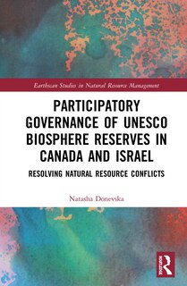 Front cover_Participatory Governance Of Unesco Biosphere Reserves In Canada And Israel