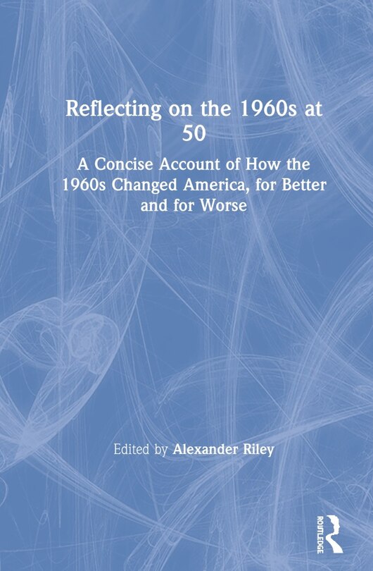 Couverture_Reflecting On The 1960s At 50