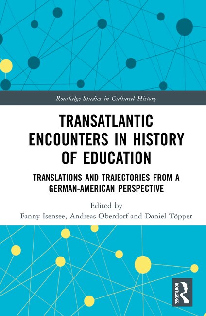 Front cover_Transatlantic Encounters in History of Education