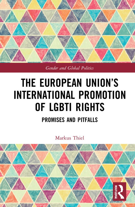 Couverture_The European Union's International Promotion of LGBTI Rights