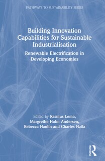 Front cover_Building Innovation Capabilities For Sustainable Industrialisation