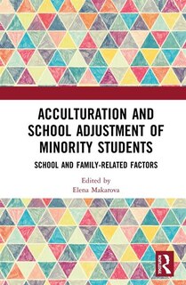 Couverture_Acculturation And School Adjustment Of Minority Students