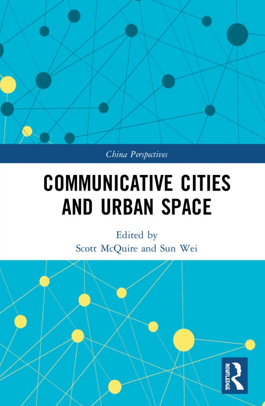 Couverture_Communicative Cities and Urban Space