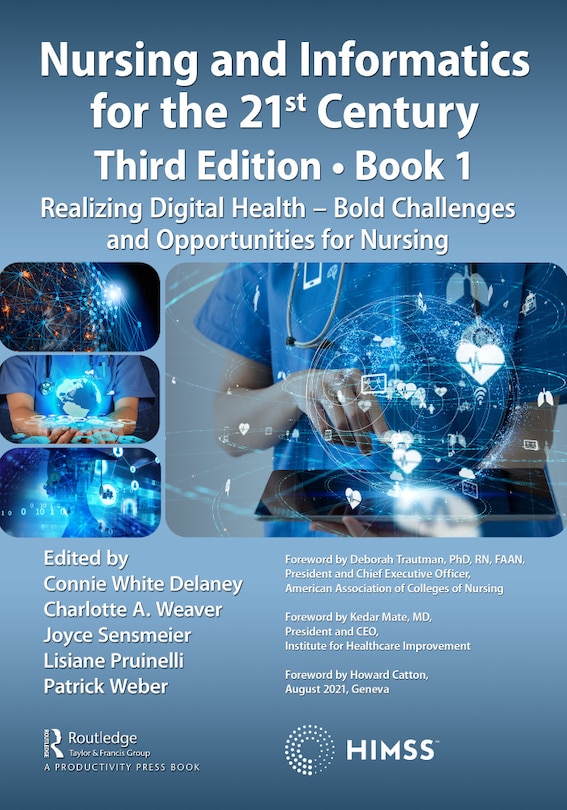Couverture_Nursing and Informatics for the 21st Century - Embracing a Digital World, Book 1