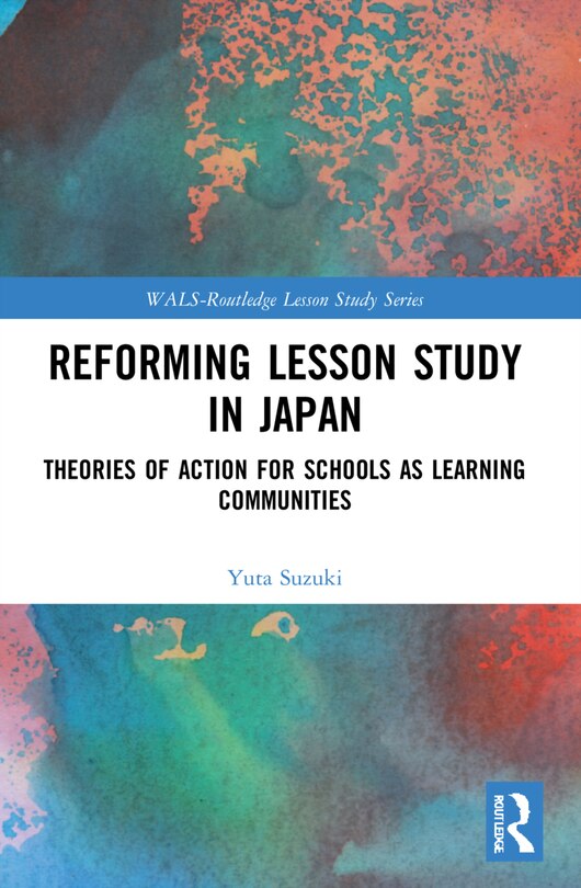 Couverture_Reforming Lesson Study in Japan