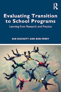Front cover_Evaluating Transition To School Programs