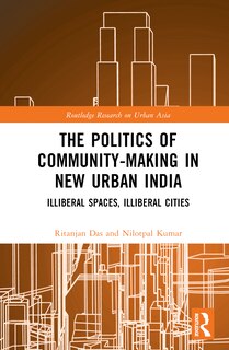 Couverture_The Politics of Community-making in New Urban India