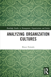 Front cover_Analyzing Organization Cultures