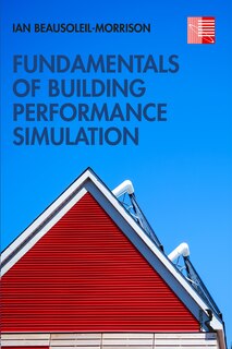 Front cover_Fundamentals Of Building Performance Simulation