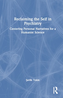 Couverture_Reclaiming the Self in Psychiatry