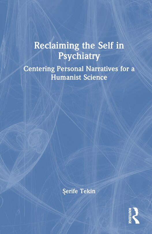 Couverture_Reclaiming the Self in Psychiatry