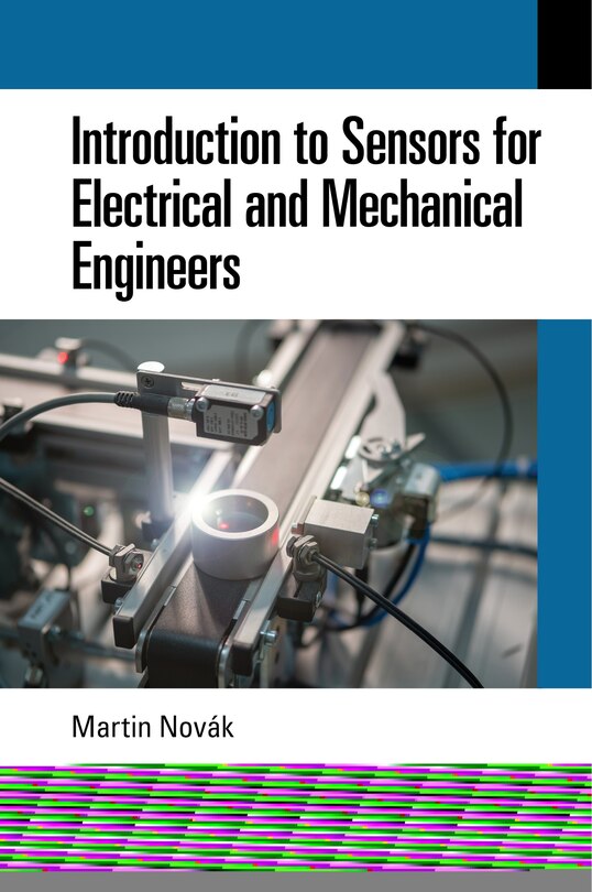 Front cover_Introduction To Sensors For Electrical And Mechanical Engineers