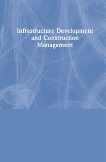 Couverture_Infrastructure Development And Construction Management