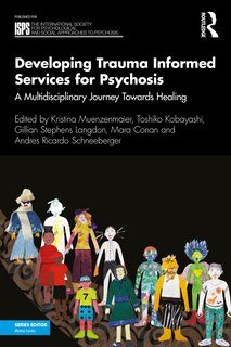 Front cover_Developing Trauma Informed Services for Psychosis