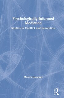 Front cover_Psychologically Informed Mediation