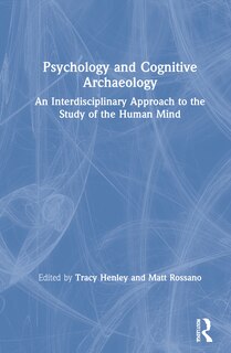 Front cover_Psychology And Cognitive Archaeology