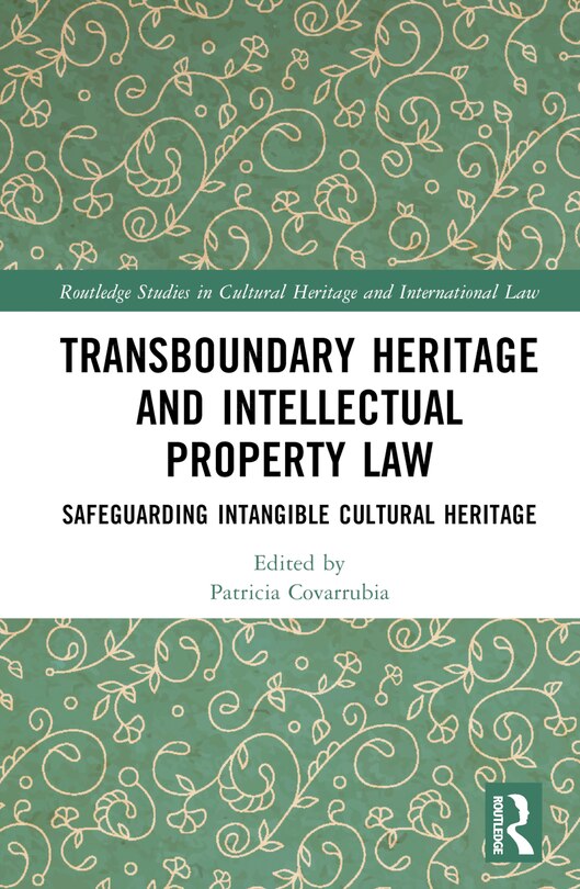 Front cover_Transboundary Heritage and Intellectual Property Law