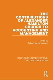 Couverture_The Contributions Of Alexander Hamilton Church To Accounting And Management
