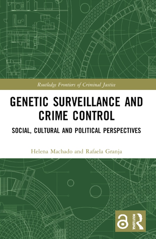 Front cover_Genetic Surveillance and Crime Control