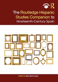 Couverture_The Routledge Hispanic Studies Companion to Nineteenth-Century Spain