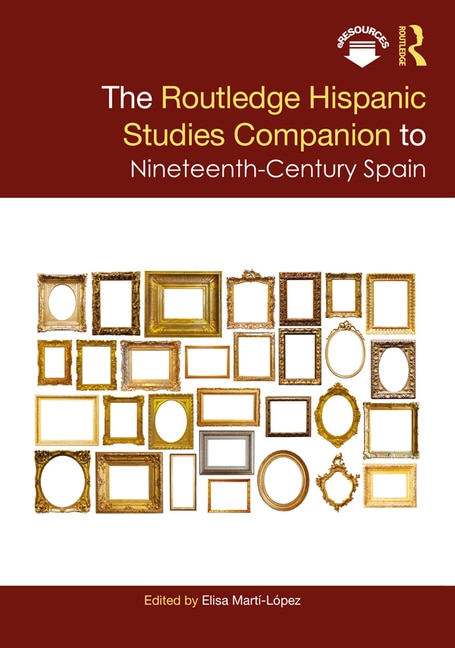 Couverture_The Routledge Hispanic Studies Companion to Nineteenth-Century Spain
