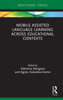 Couverture_Mobile Assisted Language Learning Across Educational Contexts