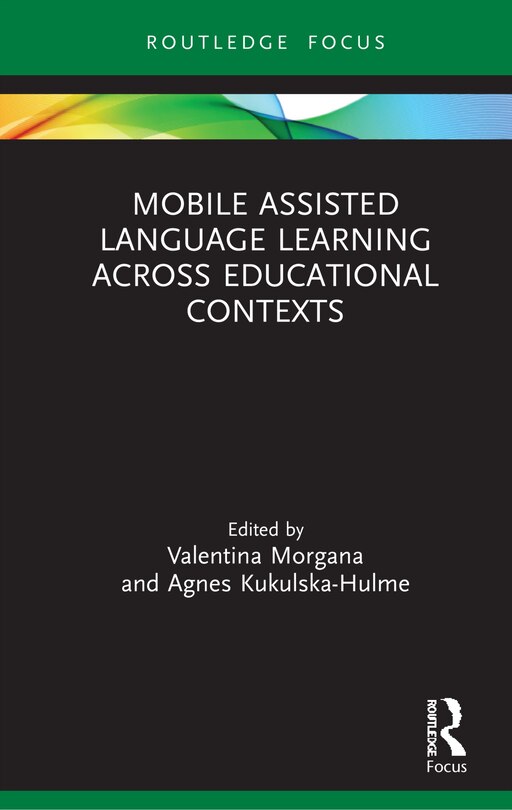 Couverture_Mobile Assisted Language Learning Across Educational Contexts