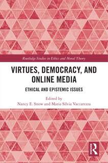 Front cover_Virtues, Democracy, and Online Media