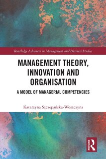 Front cover_Management Theory, Innovation, and Organisation