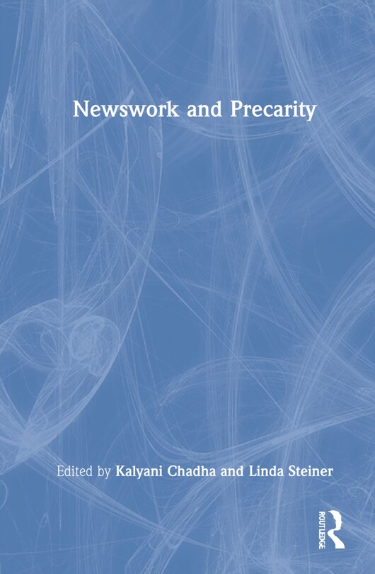 Front cover_Newswork And Precarity