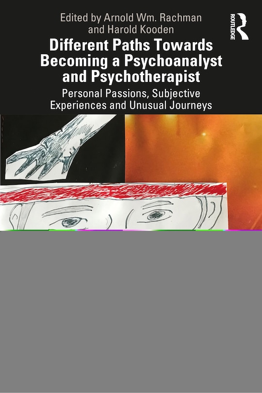 Front cover_Different Paths Towards Becoming A Psychoanalyst And Psychotherapist