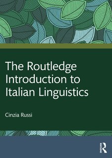 Front cover_The Routledge Introduction to Italian Linguistics